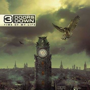 3 Doors Down Time Of My Life CD