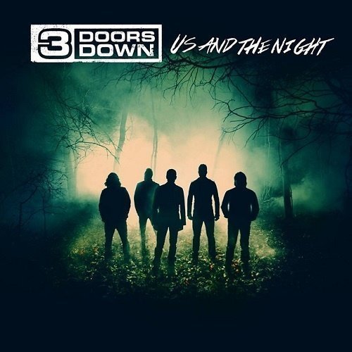 3 Doors Down - Us And The Night