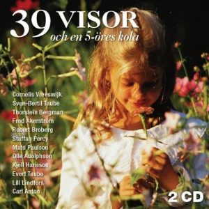 39 visor och en 5-öres kola (2CD)