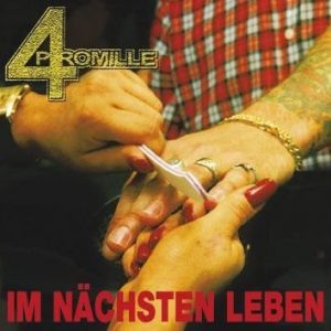 4 Promille Im Nächsten Leben CD