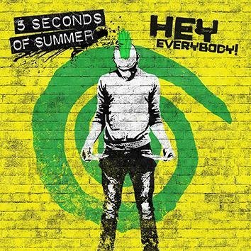 5 Seconds Of Summer Hey Everybody CD