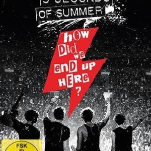 5 Seconds Of Summer How Did We End Up Here? Live At Wembley Arena DVD