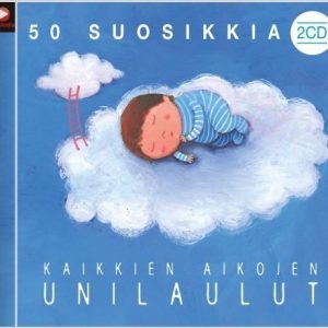 50 suosikkia -  Kaikkien aikojen unilaulut 2-CD