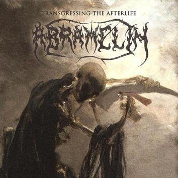 Abramelin Transgressing The Afterlife Complete Records CD