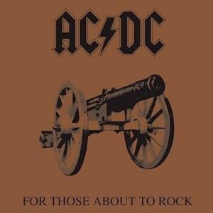Ac/Dc For Those About To Rock We Salute You LP