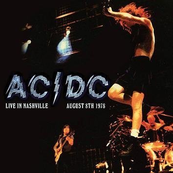 Ac/Dc Live In Nashville August 8th 1978 CD