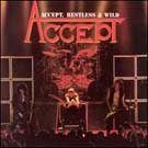 Accept - Restless And Wild