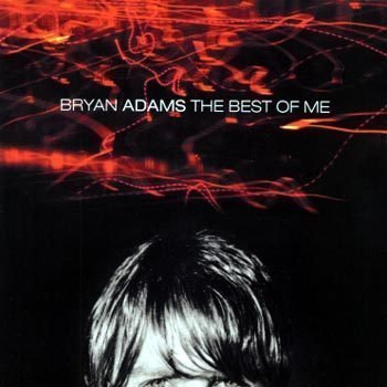 Adams Bryan - The Best Of Me