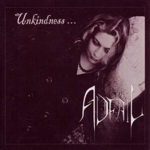Adfail Unkindness CD