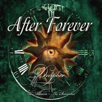 After Forever Decipher: The Album & The Sessions CD