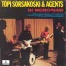 Agents & Sorsakoski Topi - In Memoriam