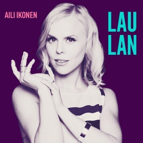 Aili Ikonen - Laulan