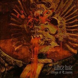 Albez Duz Wings Of Tzinacan CD