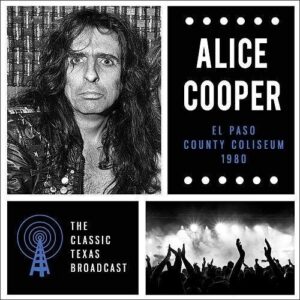 Alice Cooper - El Paso County Coliseum 1980 (Live)