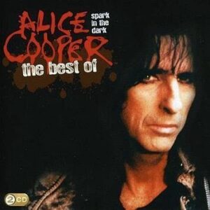Alice Cooper Spark In The Dark: The Best Of Alice Cooper CD
