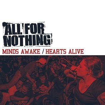 All For Nothing Minds Awake / Hearts Alive CD