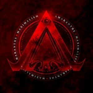 Amaranthe - Maximalism