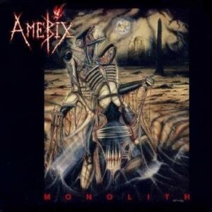 Amebix Monolith CD