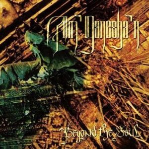 Am'ganesha'n Beyond The Soul CD