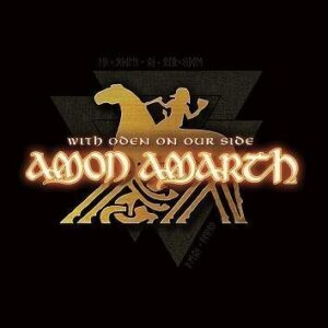 Amon Amarth With Oden On Our Side CD