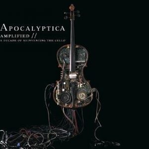 Apocalyptica Amplified A Decade Of Reinventing The Cello CD