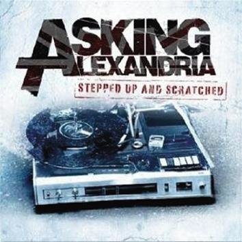 Asking Alexandria Stepped Up And Scratched CD
