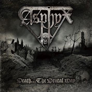 Asphyx Death...The Brutal Way CD