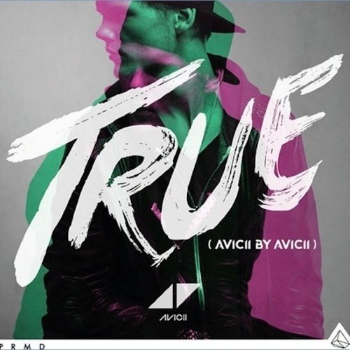 Avicii - True: Avicii By Avicii (Remix Album)