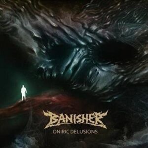 Banisher Orinic Delusions CD