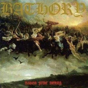 Bathory Blood Fire Death LP