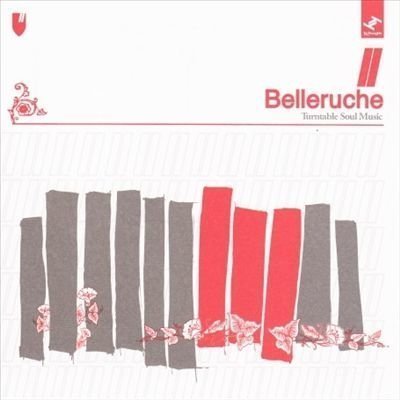 Belleruche - Turntable Soul Music