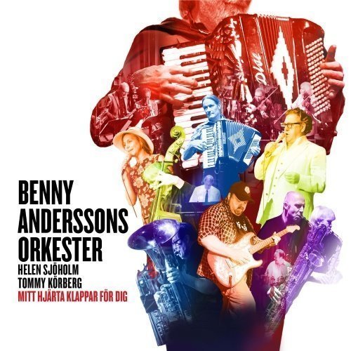 Benny Anderssons Orkester - Mitt hjärta klappar för dig