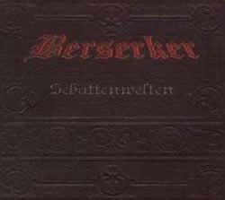 Berserker Schattenwelten CD