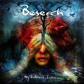 Beseech My Darkness Darness CD