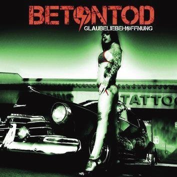 Betontod Glaubeliebehoffnung CD