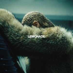 Beyoncé - Lemonade (Explicit Version)