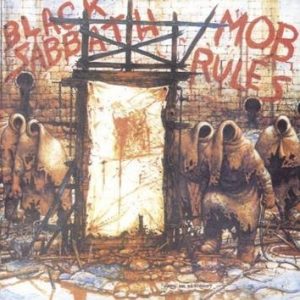 Black Sabbath Mob Rules CD