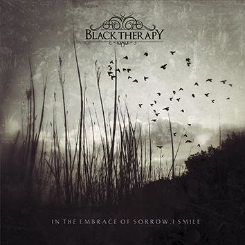 Black Therapy In The Embrace Of Sorrow I Smile CD