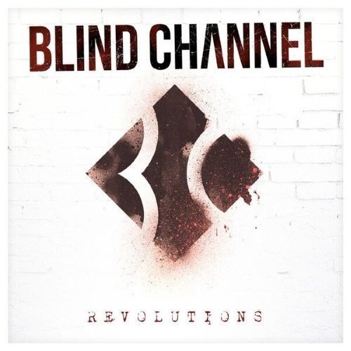 Blind Channel - Revolutions