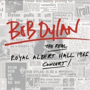 Bob Dylan - The Real Royal Albert Hall 1966 Concert (2CD)