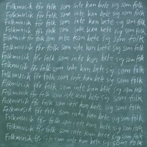 Bob Hund - Folkmusik För Folk Som Inte Kan Bete Sig Som Folk