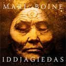 Boine Mari - Iddjagiedas (In The Hand Of The Night)