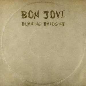 Bon Jovi Burning Bridges CD