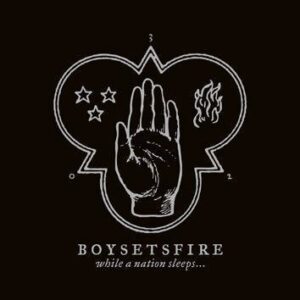Boysetsfire While A Nation Sleeps CD