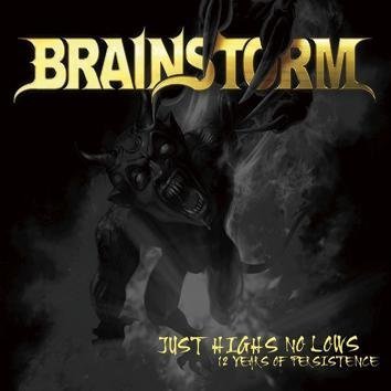 Brainstorm Just Highs No Lows 12 Years Of Persistence CD