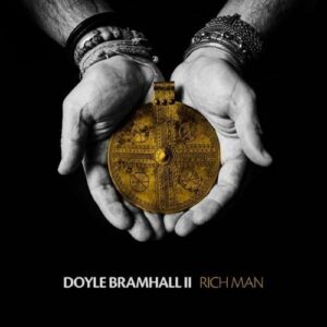 Bramhall II Doyle - Rich Man