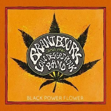 Brant Bjork And The Low Desert Punk Band Black Power Flower CD