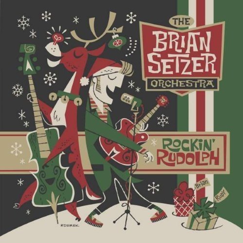 Brian Setzer Orchestra - Rockin' Rudolph