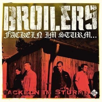 Broilers Fackeln Im Sturm LP