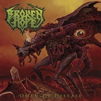 Broken Hope Omen Of Disease CD
